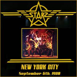 Starz : Live at Gildersleeves, New York City, September 6th, 1980